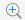 Zoom In Tool button